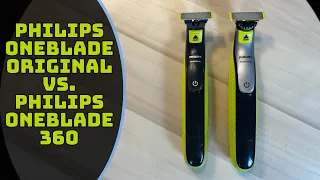 Philips Oneblade vs. Philips Oneblade 360