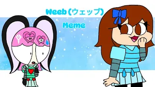 Weeb (ウェッブ) [Collab with Ayelen (me)]|Invader Zim Animation Meme