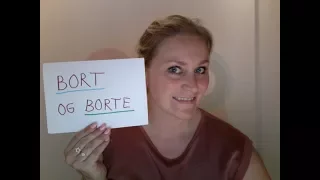 Video 156 BORT og BORTE