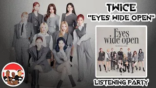 Twice "Behind The Mask" Eyes Wide Open" Album Listening Party