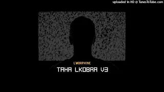 l'Morphine - TAHA LKOBRA V3