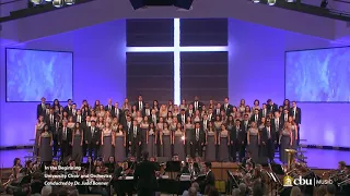 "In the Beginning" - the CBU University Choir and Orchestra