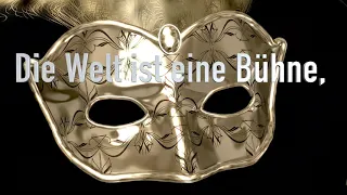 Die Welt ist eine Bühne...