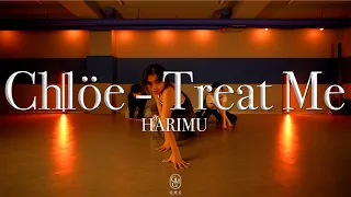 HARIMU Choreography / Chlöe - Treat Me