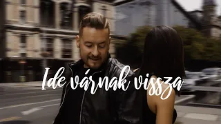 DENIZ - Ide várnak vissza feat. Orsovai Reni (hivatalos videoklip)