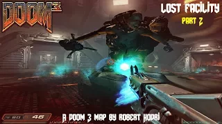 Doom 3 - Lost facility (part 2)