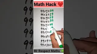 Table of 99 Trick | Table Trick #maths #shorts #magic #division2