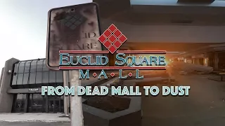Euclid Square Mall - From Dead Mall To Dust