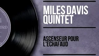 Miles Davis - Ascenseur pour l'échafaud - Lift to the Gallows (Full Album)