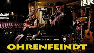 Ohrenfeindt - Motel California - 18.09.2021