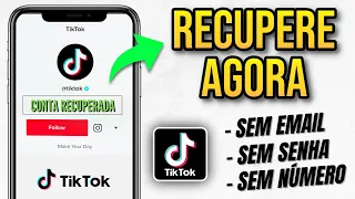 Como recuperar a sua conta do TIKTOK (SEM EMAIL, SEM SENHA E NÚMERO) Esqueci a senha do Tiktok