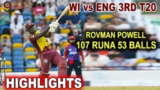 WI vs ENG 3rd T20 | ROVMAN POWELL 107 RUNA 53 BALLS HIGHLIGHTS | WEST INDIES vs ENGLAND 3rd T20