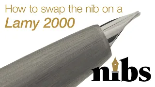 Nibs.com | How to swap the nib on your Lamy 2000