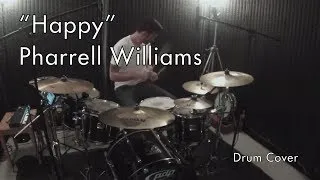 Happy By Pharrell Williams - Drum Cover By Mark Robinson