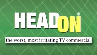 HeadOn | The Story Behind the STRANGEST Ad