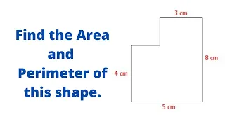 Find the Area & Perimeter of the Composite Shape