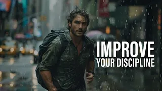 Improve Your Discipline - Motivational Video