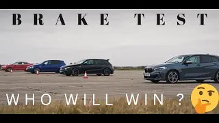 😆😠New BMW M135i vs AMG A35 vs Audi S3 vs VW Golf R -  BRAKE TEST |