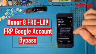 Honor 8 FRD L09 FRP Bypass