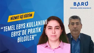 Temel EBYS Kullanımı-EBYS'de Pratik Bilgiler