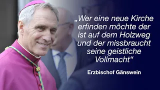 Muss sich das Evangelium ändern oder die Welt? Predigt Kurienerzbischof Georg Gänswein