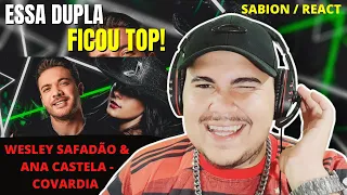 SABION REACT 🔥 Wesley Safadão e Ana Castela - Covardia (Música Nova) Boiadeira