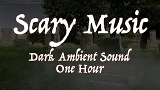 Graveyard Cemetery Ambience Scary Music Dark Creepy Horror Ambient Sound