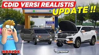 REVIEW CDID VERSI REALISTIS UPDATE RILIS !! ADA INTERIOR MOBIL DAN KOTA BARU - Roblox Indonesia