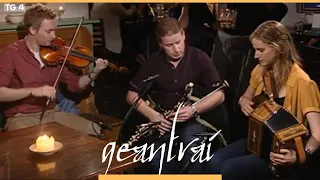 FullSet - The Heathery Cruach Set | An Derg Inn, Tiobraid Árann  | Geantraí 2013 | TG4