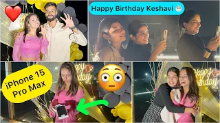 Keshavi Ko Birthday Me iPhone 15 Pro Max Mila 😳 || Birthday Vlog 🥳 || Keshavi || Mitesh