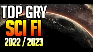 TOP 15 Nadchodzących Gier SCI FI [2022 / 2023]