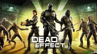 ХОРРОР ШУТЕР ЗОМБИ АПОКАЛИПСИС В КОСМОСЕ|DEAD EFFECT 2