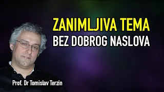 Tomislav Terzin - ZANIMLJIVA TEMA BEZ DOBROG NASLOVA