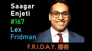 播客-Saagar Enjeti: Politics, History, and Power | Lex Fridman Podcast #167