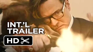 Kingsman: The Secret Service Official International Trailer #1 (2015) - Colin Firth Movie HD