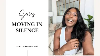 The Art of Moving In Silence | Life Series