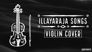 Ilayaraja Songs Violin Cover | ilayaraja violin instrumental music | ilayaraja instrumental music