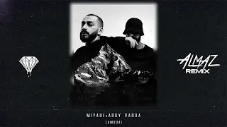 Miyagi & Andy Panda - Samurai (Almaz & @badabeats6420 Remix)