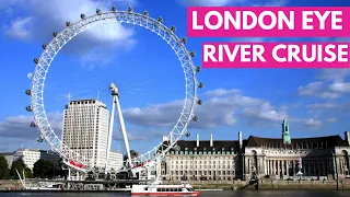 The London Eye and River Cruise | BEST views of London