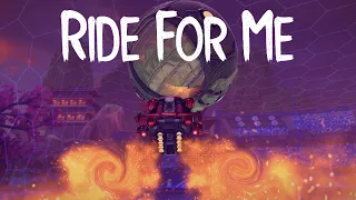 Rocket League Montage - "RIDE FOR ME" (thekidszn)