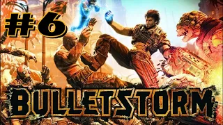 РАСТЕНИЕВОДСТВО | Bulletstorm full clip edition прохождение #6 (Максимальная сложность)