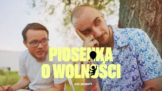 Bober - Piosenka o wolności (prod. Sarnula)