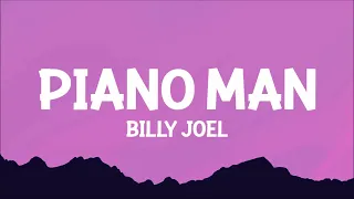 Billy Joel - Piano Man (Lyrics)