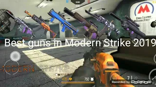 Top 6 guns in Modern Strike Online 2019