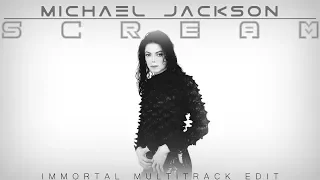 Michael Jackson - Scream (Immortal Multitrack Edit)