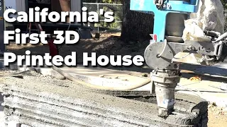 CALIFORNIA'S FIRST 3D PRINTED HOUSE!!!