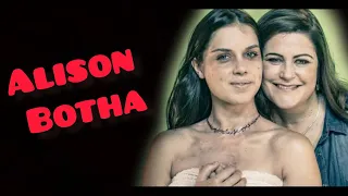 A incrível história de Alison Botha