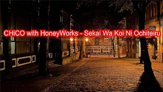 [Karaoke] CHiCO with HoneyWorks – Sekai Wa Koi Ni Ochiteiru