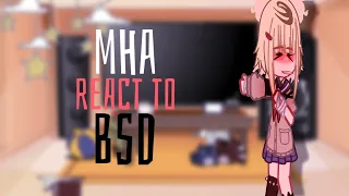 MHA(lov) react to BSD[]pt.2 port mafia[]bungou stray dog[]My hero academia