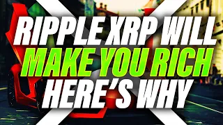 🚨RIPPLE XRP EXPLAINED🚨WHY XRP WILL MAKE YOU RICH | MUST WATCH